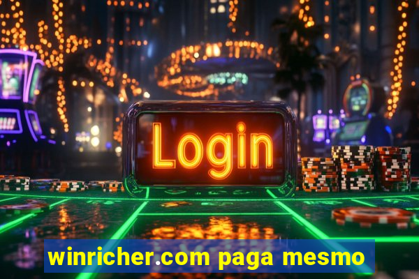 winricher.com paga mesmo